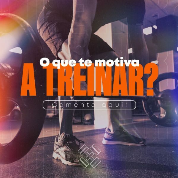 Post da Body Station: O que te motiva a treinar?